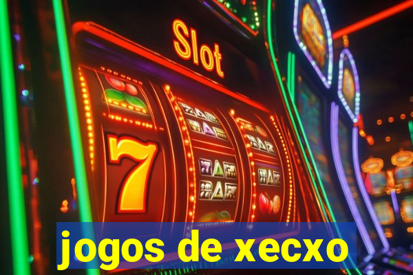 jogos de xecxo